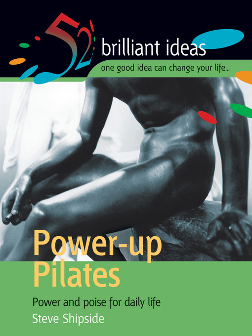 Title details for Power-up Pilates by Steve Shipside - Available